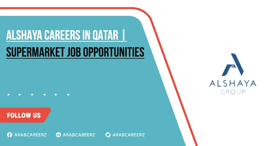 Alshaya Careers in Qatar