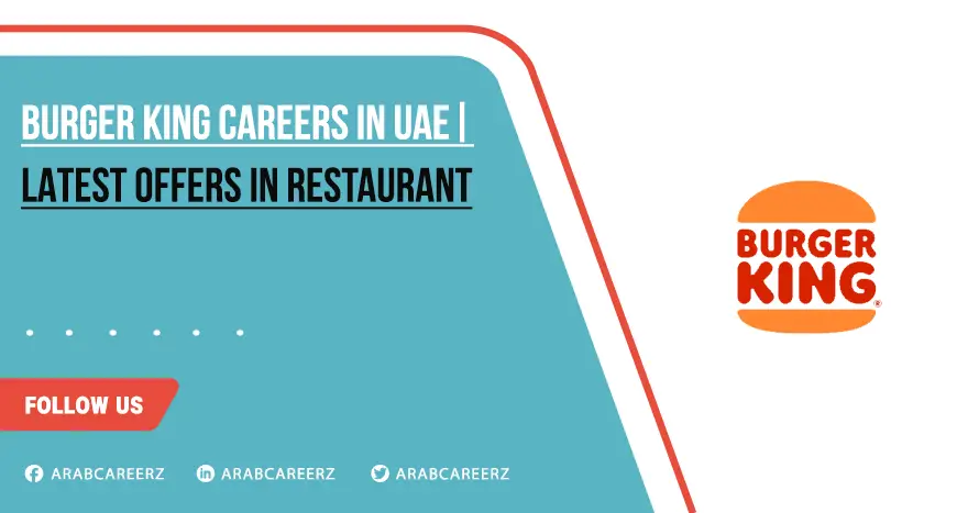 Burger King Careers UAE