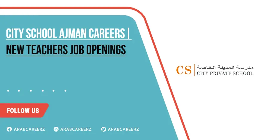 City School Ajman Careers