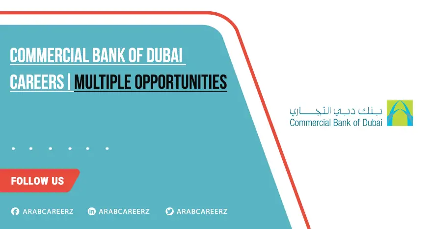 Commercial Bank of Dubai Careers