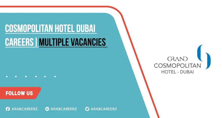 Cosmopolitan Hotel Dubai Careers