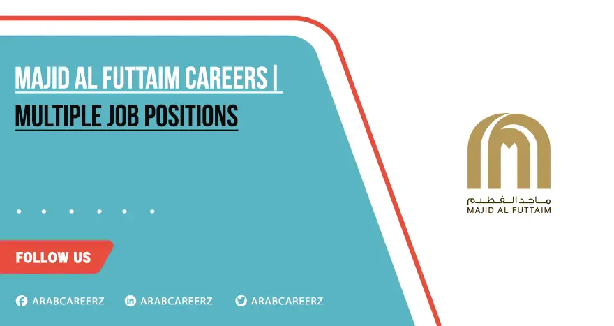 Majid Al Futtaim Careers