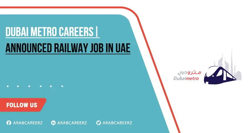 Dubai Metro Careers