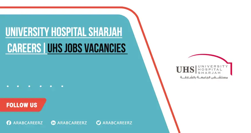 University Hospital Sharjah Careers