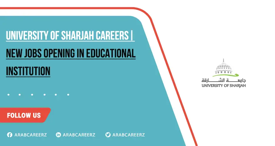 University Of Sharjah Careers