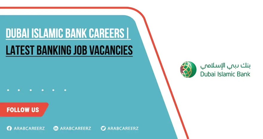 Dubai Islamic Bank Careers