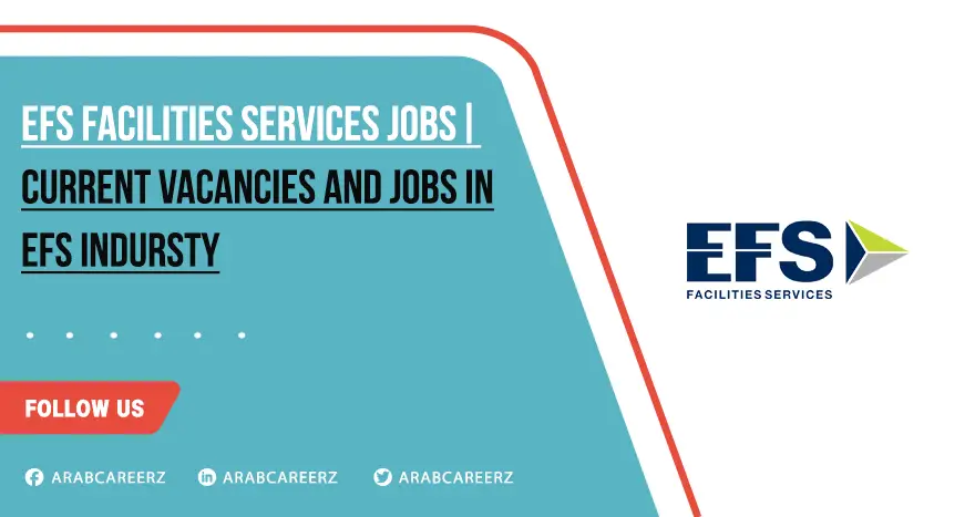 EFS Facilities Services Jobs